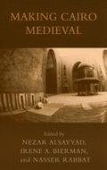 Cover: Making Cairo Medieval - Lexington Books