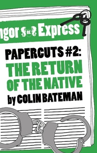 Enlarge image Cover: Papercuts 2: The Return of the Native - Head of Zeus