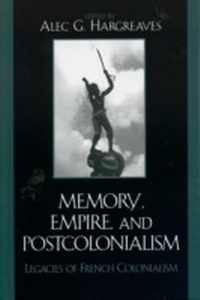 Enlarge image Cover: Memory, Empire, and Postcolonialism - Lexington Books