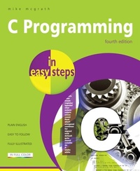 Abbildung von: C Programming in easy steps, 4th edition - In Easy Steps