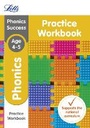 Cover: Phonics Ages 4-5 Practice Workbook - Letts Educational