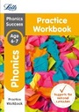 Cover: Phonics Ages 6-7 Practice Workbook - Letts Educational