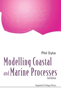 Enlarge image Cover: Modelling Coastal And Marine Processes (2nd Edition) - Imperial College Press