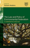 Abbildung von: The Law and Policy of Environmental Federalism - Edward Elgar Publishing