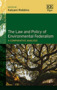 Abbildung von: The Law and Policy of Environmental Federalism - Edward Elgar Publishing