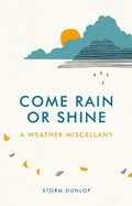 Cover: Come Rain or Shine - Summersdale Publishers