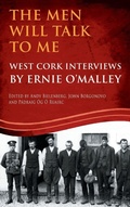 Cover: The Men Will Talk to Me (Ernie O'Malley series, West Cork Brigade) - The Mercier Press