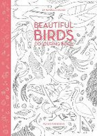 Enlarge image Cover: Beautiful Birds Colouring Book - Flying Eye Books