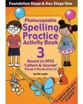 Cover: Foundation and Key Stage One Spelling Ptactice Activity Book: Book 3, Part A - Topical Resources