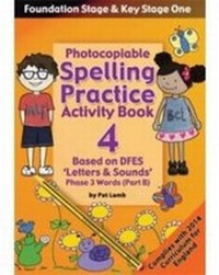 Enlarge image Cover: Foundation and Key Stage One Spelling Practice Activity Book: Book 4, Part B - Topical Resources