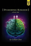 Cover: Dysmorphic Kingdom - Montag Press