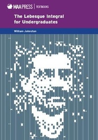 Abbildung von: The Lebesgue Integral for Undergraduates - Mathematical Association of America