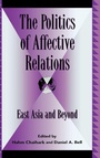 Cover: The Politics of Affective Relations - Lexington Books