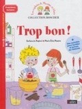 Cover: Trop bon! - Editions Belin