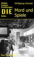 Cover: Mord und Spiele - Das Neue Berlin
