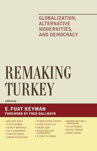 Enlarge image Cover: Remaking Turkey - Lexington Books