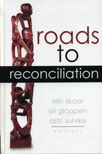 Enlarge image Cover: Roads to Reconciliation - Lexington Books