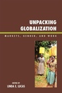 Cover: Unpacking Globalization - Lexington Books
