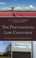 Cover: The Postcolonial Low Countries - Lexington Books