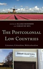 Cover: The Postcolonial Low Countries - Lexington Books