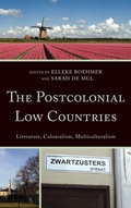 Cover: The Postcolonial Low Countries - Lexington Books