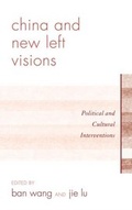 Cover: China and New Left Visions - Lexington Books