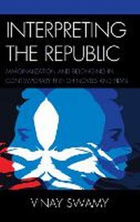 Enlarge image Cover: Interpreting the Republic - Lexington Books