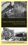 Cover: Trains, Literature, and Culture - Lexington Books