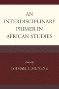Cover: An Interdisciplinary Primer in African Studies - Lexington Books
