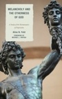 Cover: Melancholy and the Otherness of God - Lexington Books