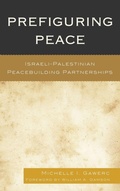 Cover: Prefiguring Peace - Lexington Books