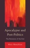 Cover: Apocalypse and Post-Politics - Lexington Books