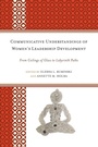 Cover: Communicative Understandings of Women's Leadership Development - Lexington Books