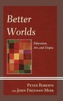Cover: Better Worlds - Lexington Books
