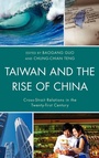 Cover: Taiwan and the Rise of China - Lexington Books