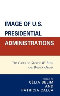 Enlarge image Cover: Image of U.S. Presidential Administrations - Lexington Books