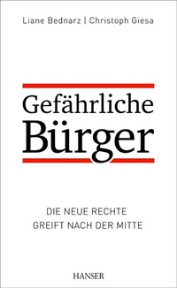 Abbildung von: Gefährliche Bürger - Hanser