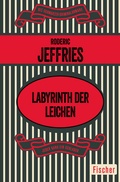 Cover: Labyrinth der Leichen - Fischer Taschenbuch