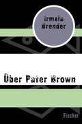 Cover: &Uuml;ber Pater Brown - Fischer Taschenbuch