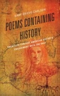 Enlarge image Cover: Poems Containing History - Lexington Books