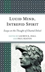 Cover: Lucid Mind, Intrepid Spirit - Lexington Books