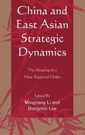 Cover: China and East Asian Strategic Dynamics - Lexington Books