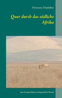 Abbildung von: Quer durch das südliche Afrika - BoD - Books on Demand