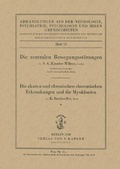 Cover: Die zentralen Bewegungsstoerungen / Die akuten und chronischen choreatischen Erkrankungen und die Myoklonien - S Karger AG