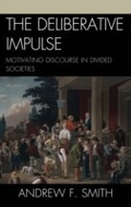 Cover: The Deliberative Impulse - Lexington Books