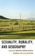 Cover: Sexuality, Rurality, and Geography - Lexington Books