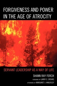 Enlarge image Cover: Forgiveness and Power in the Age of Atrocity - Lexington Books