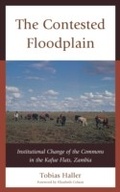 Cover: The Contested Floodplain - Lexington Books