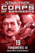 Cover: Star Trek - Corps of Engineers 19: Fundamente 3 - Cross Cult Entertainment