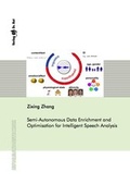 Cover: Semi-Autonomous Data Enrichment and Optimisation for Intelligent Speech Analysis - Dr. Hut